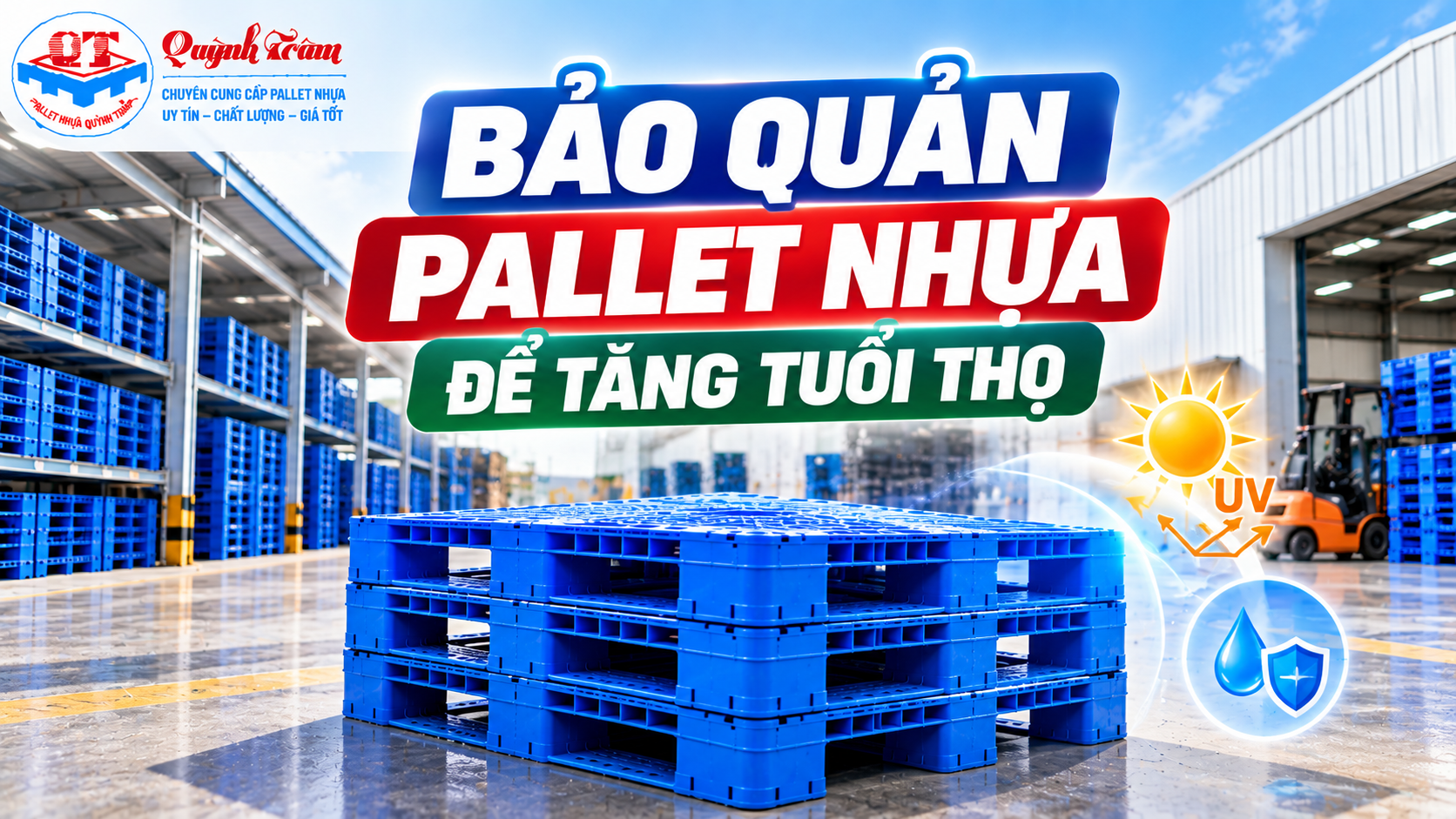 Bảo Quản Pallet Nhựa Để Tăng Tuổi Thọ